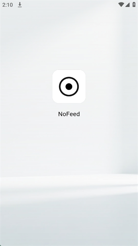 NofeedAppذ׿°2025v1.0.0 ׿ͼ1.