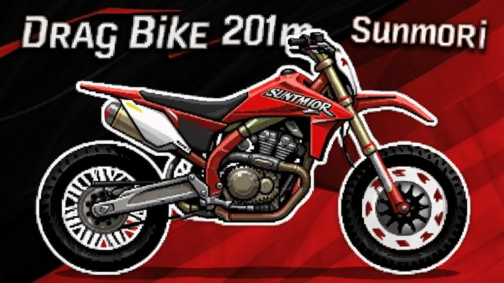 Drag Bike 201m Sunmori ��׿�� ��װĦ�� ���Խ�ͼ